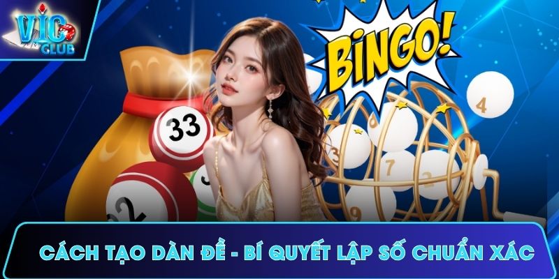 Cách tạo dàn đề